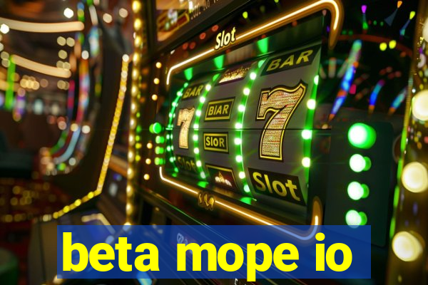 beta mope io